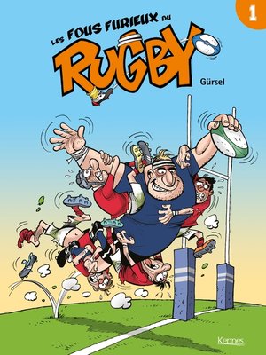 cover image of Les Fous furieux du rugby T01